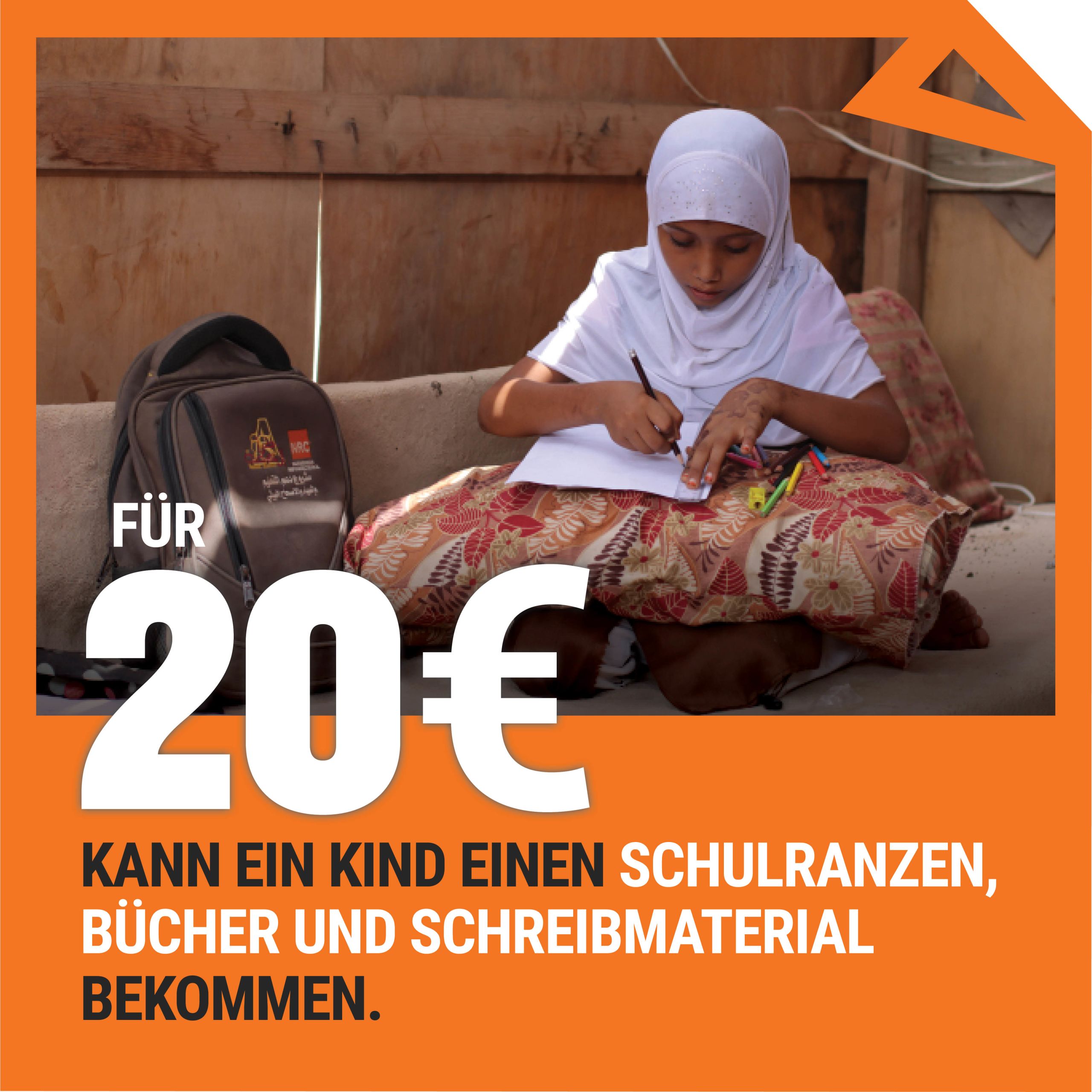 Für 20€ kann ein Kind einen Schulranzen, Bücher und Schreibmaterial bekommen.